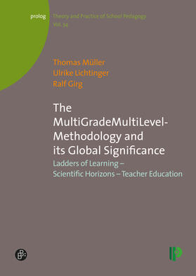 Müller / Lichtinger / Girg | The MultiGradeMultiLevel-Methodology and its Global Significance | E-Book | sack.de