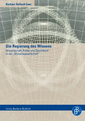 Holland-Cunz | Die Regierung des Wissens | E-Book | www.sack.de