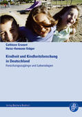 Grunert / Krüger |  Kindheit und Kindheitsforschung in Deutschland | eBook | Sack Fachmedien
