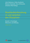 Hahmann / Knobloch / Kubandt |  Geschlechterforschung in und zwischen den Disziplinen | eBook | Sack Fachmedien