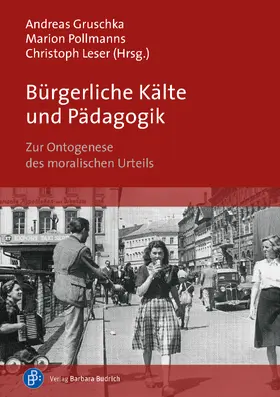 Gruschka / Pollmanns / Leser |  Bürgerliche Kälte und Pädagogik | eBook | Sack Fachmedien