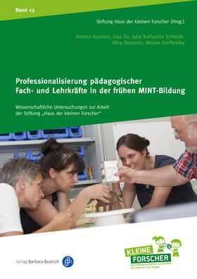 Kucharz / Öz / Schmidt |  Professionalisierung pädagogischer Fach- und Lehrkräfte in der frühen MINT-Bildung | eBook | Sack Fachmedien