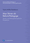 Müller-Sladakovic |  Max Stirner als Reform-Pädagoge | eBook | Sack Fachmedien