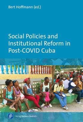 Hoffmann | Social Policies and Institutional Reform in Post-COVID Cuba | E-Book | sack.de