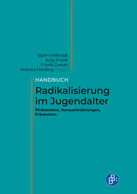 Milbradt / Frank / Greuel |  Handbuch Radikalisierung im Jugendalter | eBook | Sack Fachmedien