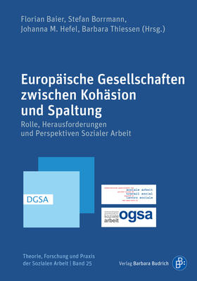 Baier / Borrmann / Hefel | Europäische Gesellschaften zwischen Kohäsion und Spaltung | E-Book | sack.de