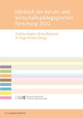 Kögler / Weyland / Kremer |  Jahrbuch der berufs- und wirtschaftspädagogischen Forschung 2022 | eBook | Sack Fachmedien