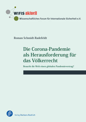 Schmidt-Radefeldt | Die Corona-Pandemie als Herausforderung für das Völkerrecht | E-Book | sack.de