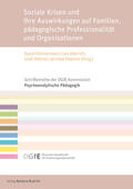 Zimmermann / Dietrich / Hofman |  Soziale Krisen und ihre Auswirkungen auf Familien, pädagogische Professionalität und Organisationen | eBook | Sack Fachmedien