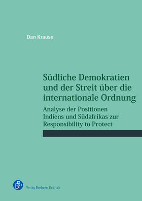 Krause | Südliche Demokratien und der Streit über die internationale Ordnung | E-Book | sack.de