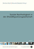 Alisch / Westphal |  Soziale Nachhaltigkeit in der (Post)Migrationsgesellschaft | eBook | Sack Fachmedien