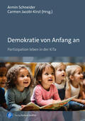 Schneider / Jacobi-Kirst |  Demokratie von Anfang an | eBook | Sack Fachmedien