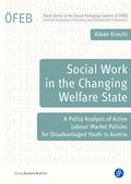 Knecht |  Social Work in the Changing Welfare State | eBook | Sack Fachmedien