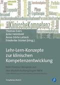 Evers / Helmbold / Latteck |  Lehr-Lern-Konzepte zur klinischen Kompetenzentwicklung | Buch |  Sack Fachmedien