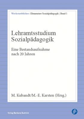 Karsten / Kubandt | Lehramtsstudium Sozialpädagogik | Buch | 978-3-8474-2067-5 | sack.de