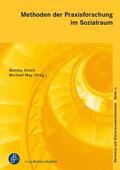 Alisch / May |  Methoden der Praxisforschung im Sozialraum | Buch |  Sack Fachmedien