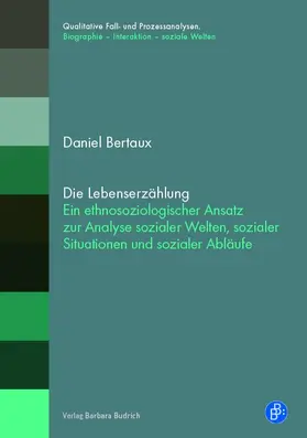 Bertaux |  Die Lebenserzählung | Buch |  Sack Fachmedien