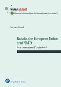 Staack |  Russia, the European Union and NATO | Buch |  Sack Fachmedien