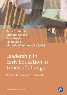Strehmel / Heikka / Hujala |  Leadership in Early Education in Times of Change | Buch |  Sack Fachmedien