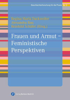 Dackweiler / Rau / Schäfer |  Frauen und Armut - Feministische Perspektiven | Buch |  Sack Fachmedien