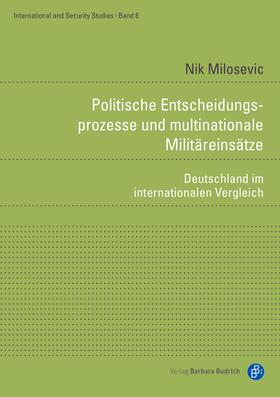 Milosevic | Politische Entscheidungsprozesse und multinationale Militäreinsätze | Buch | 978-3-8474-2212-9 | sack.de