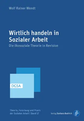 Wendt |  Wirtlich handeln in Sozialer Arbeit | Buch |  Sack Fachmedien