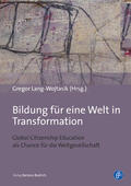 Lang-Wojtasik / Schieferdecker / Klemm |  Bildung für eine Welt in Transformation | Buch |  Sack Fachmedien