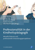 Reichmann / Horak / Müller |  Professionalität in der Kindheitspädagogik | Buch |  Sack Fachmedien