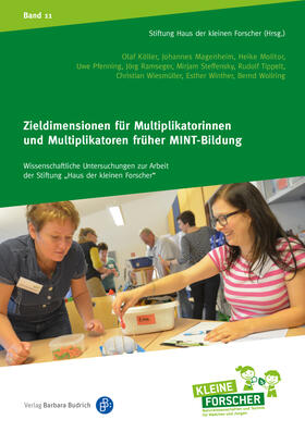 Köller / Magenheim / Molitor | Zieldimensionen für Multiplikatorinnen und Multiplikatoren früher MINT-Bildung | Buch | 978-3-8474-2320-1 | sack.de