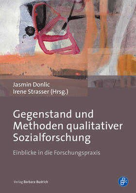 Donlic / Strasser / Reichertz |  Gegenstand und Methoden qualitativer Sozialforschung | Buch |  Sack Fachmedien