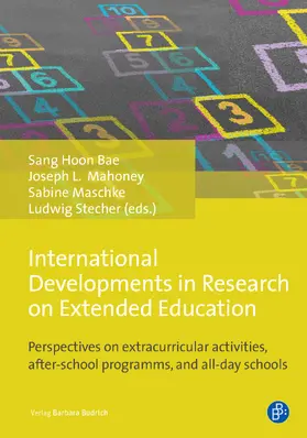 Bae / Mahoney L. / Maschke |  International Developments in Research on Extended Education | Buch |  Sack Fachmedien