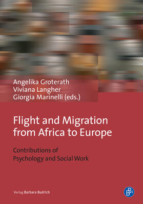 Groterath / Langher / Marinelli |  Flight and Migration from Africa to Europe | Buch |  Sack Fachmedien