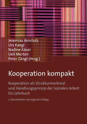 Amstutz / Kaegi / Käser | Kooperation kompakt | Buch | 978-3-8474-2353-9 | sack.de