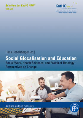 Štastná / Hobelsberger / Štastná |  Social Glocalisation and Education | Buch |  Sack Fachmedien