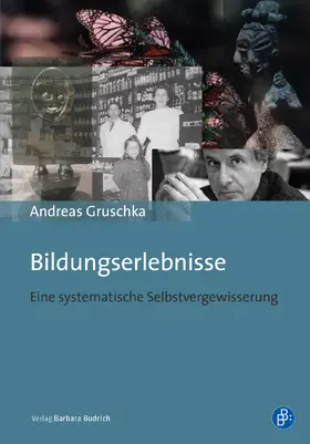 Gruschka |  Bildungserlebnisse | Buch |  Sack Fachmedien