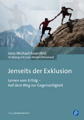 Rosenfeld / Defromont | Jenseits der Exklusion | Buch | 978-3-8474-2406-2 | www.sack.de