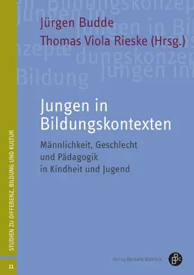 Budde / Rieske |  Jungen in Bildungskontexten | Buch |  Sack Fachmedien