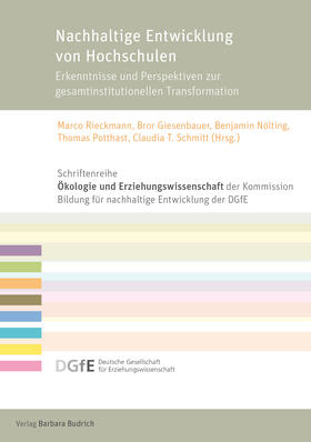 Rieckmann / Giesenbauer / Nölting | Nachhaltige Entwicklung von Hochschulen | Buch | 978-3-8474-2551-9 | sack.de