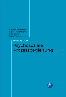 Behrmann / Riekenbrauk / Stahlke |  Handbuch Psychosoziale Prozessbegleitung | Buch |  Sack Fachmedien