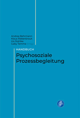 Behrmann / Riekenbrauk / Stahlke | Handbuch Psychosoziale Prozessbegleitung | Buch | 978-3-8474-2587-8 | sack.de
