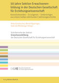 Grotlüschen / Käpplinger / Molzberger |  50 Jahre Sektion Erwachsenenbildung in der Deutschen Gesellschaft für Erziehungswissenschaft | Buch |  Sack Fachmedien