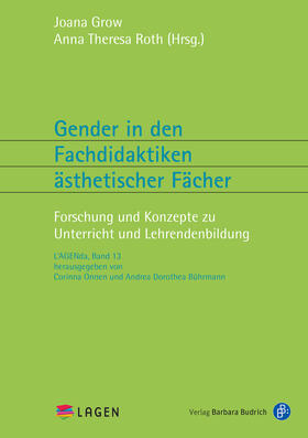 Grow / Roth | Gender in den Fachdidaktiken ästhetischer Fächer | Buch | 978-3-8474-2664-6 | sack.de