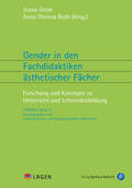 Grow / Roth |  Gender in den Fachdidaktiken ästhetischer Fächer | Buch |  Sack Fachmedien