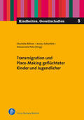 Röhner / Schwittek / Potsi |  Transmigration und Place-Making junger Geflüchteter | Buch |  Sack Fachmedien