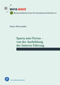 Wiesendahl |  Wiesendahl, E: Sparta ante Portas - von der Aushöhlung der I | Buch |  Sack Fachmedien