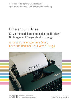 Wischmann / Engel / Demmer |  Differenz und Krise | Buch |  Sack Fachmedien
