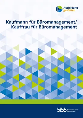  Kaufmann für Büromanagement Kauffrau für Büromanagement | Buch |  Sack Fachmedien