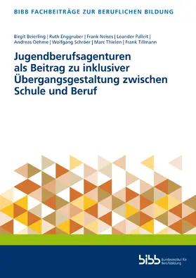  Jugendberufsagenturen als Beitrag zu inklusiver Übergangsgestaltung zwischen Schule und Beruf | Buch |  Sack Fachmedien