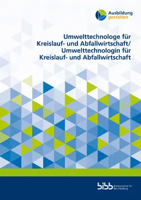 Thürnau / Preugschat / Cavaliere |  Umwelttechnologe für Kreislauf- und Abfallwirtschaft/Umwelttechnologin für Kreislauf- und Abfallwirtschaft | Buch |  Sack Fachmedien
