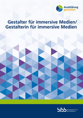 Berlitz-Olle / Bundesinstitut für Berufsbildung / Hagenhofer |  Gestalter für immersive Medien | Buch |  Sack Fachmedien